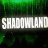 Shadowland